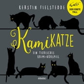 Kamikatze - Das komplette Hörbuch