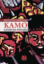Kamo - Lenin in Fedaisi
