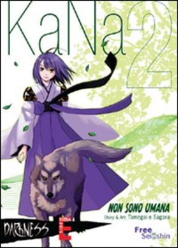 Kana. 2.Non sono umana - Sagara Naoya - Tamegai Tohru