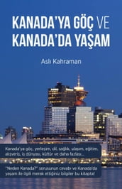 Kanada ya Göç ve Kanada da Yaam