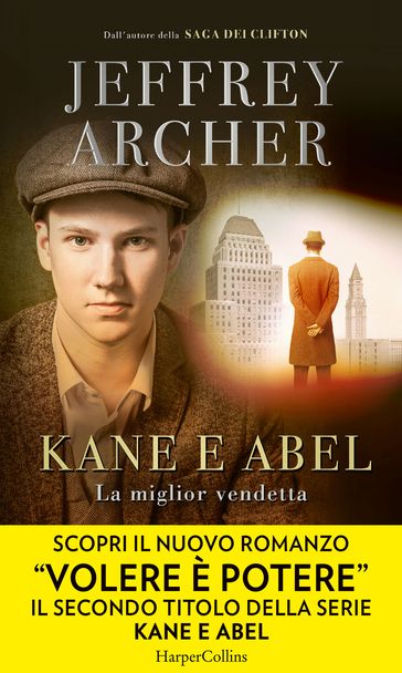 Kane e Abel. La miglior vendetta - Jeffrey Archer