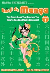 Kanji de Manga Vol. 1