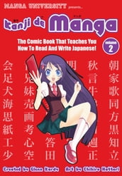 Kanji de Manga Vol. 2
