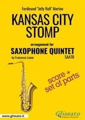 Kansas City Stomp - Saxophone Quintet score & parts