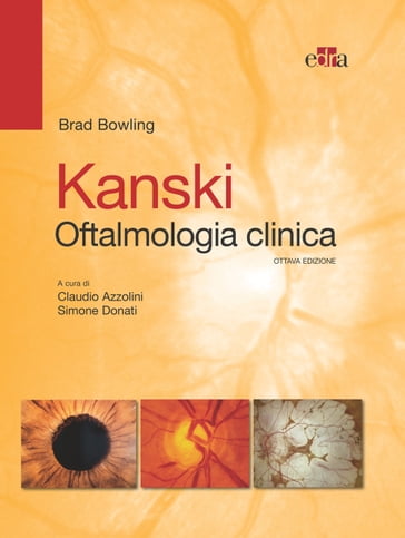 Kanski Oftalmologia clinica 8 ed. - Brad Bowling