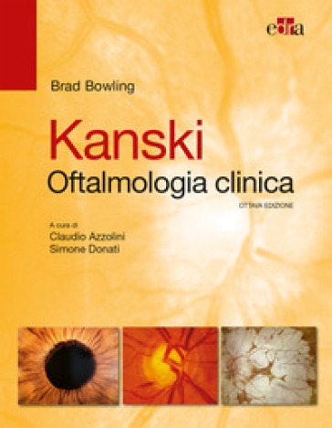 Kanski. Oftalmologia clinica - Brad Bowling