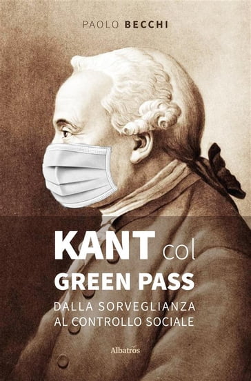 Kant col green pass - Paolo Becchi