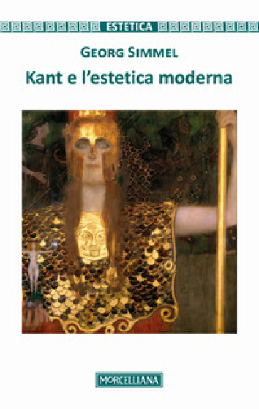 Kant e l'estetica moderna - Georg Simmel