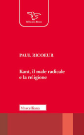 Kant, il male, la religione