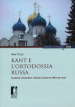 Kant e l ortodossia russa. Accademie ecclesiastiche e filosofia in Russia tra XVIII e XIX secolo
