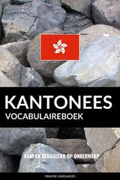 Kantonees vocabulaireboek: Aanpak Gebaseerd Op Onderwerp