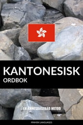 Kantonesisk ordbok: En ämnesbaserad metod