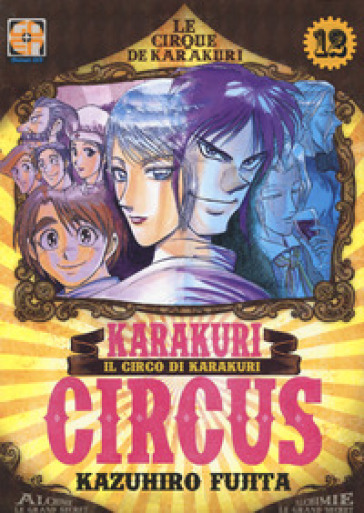 Karakuri Circus. 12. - Kazuhiro Fujita