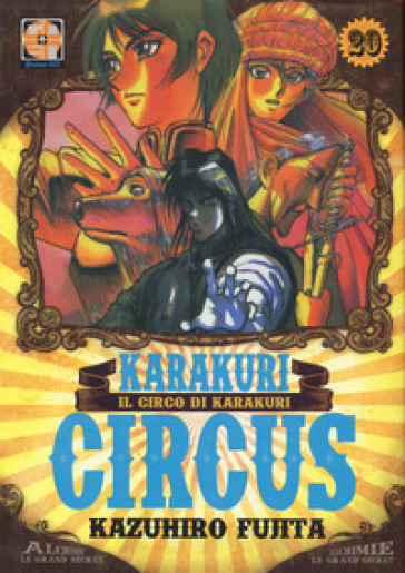 Karakuri Circus. 20. - Kazuhiro Fujita