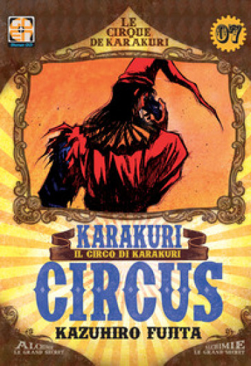 Karakuri Circus. 7. - Kazuhiro Fujita
