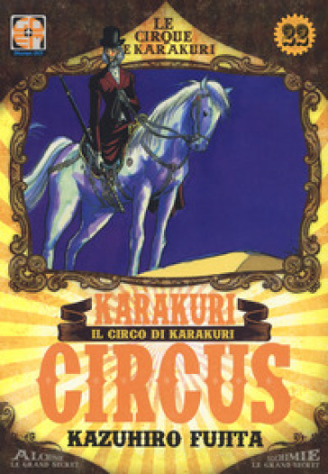 Karakuri Circus. Nuova ediz.. 22. - Kazuhiro Fujita