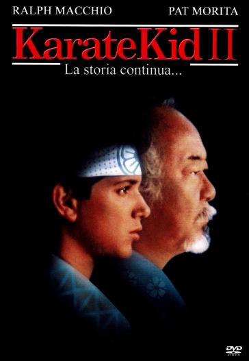 Karate Kid 2 - La Storia Continua - John C. Avildsen