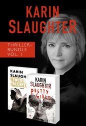 Karin Slaughter Thriller-Bundle Vol. 1 (Tote Blumen / Pretty Girls)