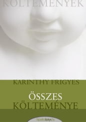 Karinthy Frigyes összes költeménye