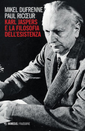 Karl Jaspers e la filosofia dell