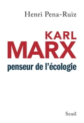 Karl Marx penseur de l écologie