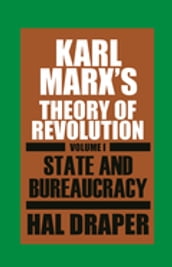 Karl Marx s Theory of Revolution I