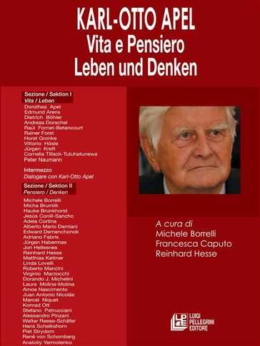 Karl-Otto Apel. Vita e Pensiero. Leben und Denken - Michele Borrelli - Francesca Caputo - Reinhard Hesse