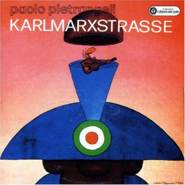 Karlmarxstrasse - Paolo Pietrangeli
