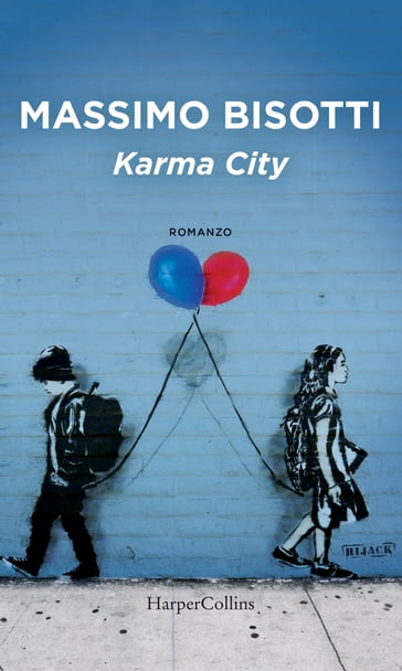 Karma City - Massimo Bisotti