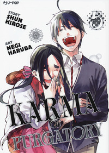 Karma of Purgatory. 5. - Shun Hirose