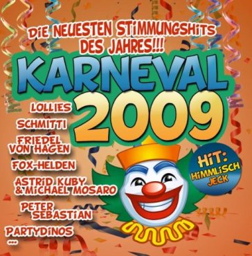 Karneval 2009 - AA.VV. Artisti Vari