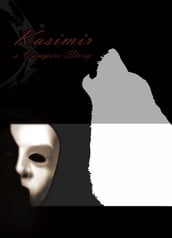 Kasimir a Vampire Story