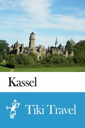 Kassel (Germany) Travel Guide - Tiki Travel