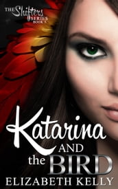 Katarina and the Bird