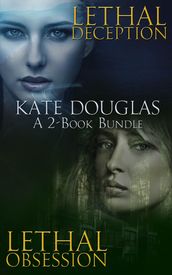 Kate Douglas: A 2-Book Bundle