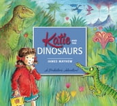 Katie and the Dinosaurs