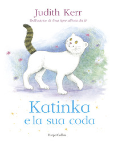 Katinka e la sua coda - Judith Kerr