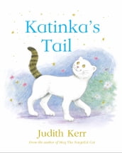 Katinka s Tail (Read Aloud)