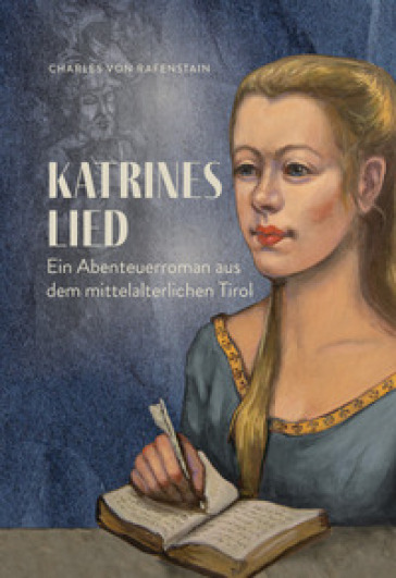 Katrines Lied - Charles Von Rafenstain