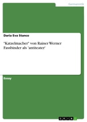  Katzelmacher  von Rainer Werner Fassbinder als  antiteater 