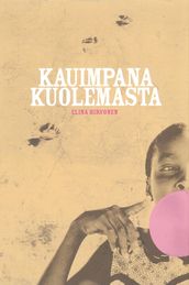 Kauimpana kuolemasta