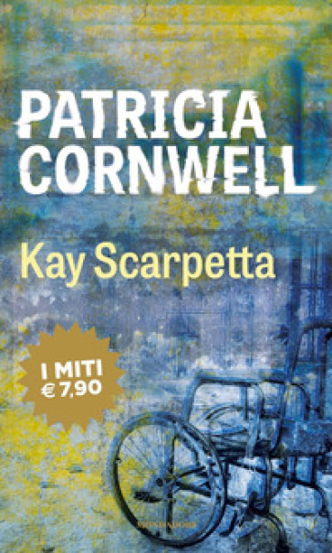 Kay Scarpetta - Patricia Cornwell