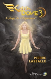 Kaya Dove Tome 3