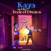 Kaya and the Book of Dreams