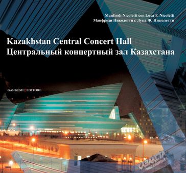 Kazakhstan Central Concert Hall - AA.VV. Artisti Vari