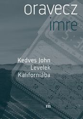 Kedves John - Levelek Kaliforniába