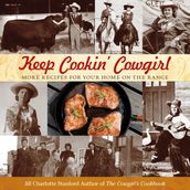 Keep Cookin  Cowgirl