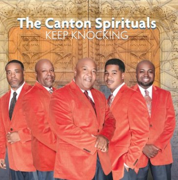 Keep knocking - CANTON SPIRITUALS