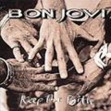 Keep the faith - Jon Bon Jovi