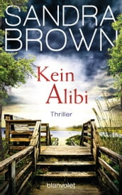 Kein Alibi